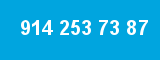 914 253 73 87 914 253 73 87
